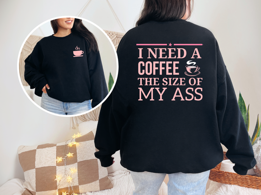 Pink I Need Coffee Sweatshirt