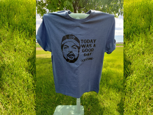 Today Was A Good Day T-shirt